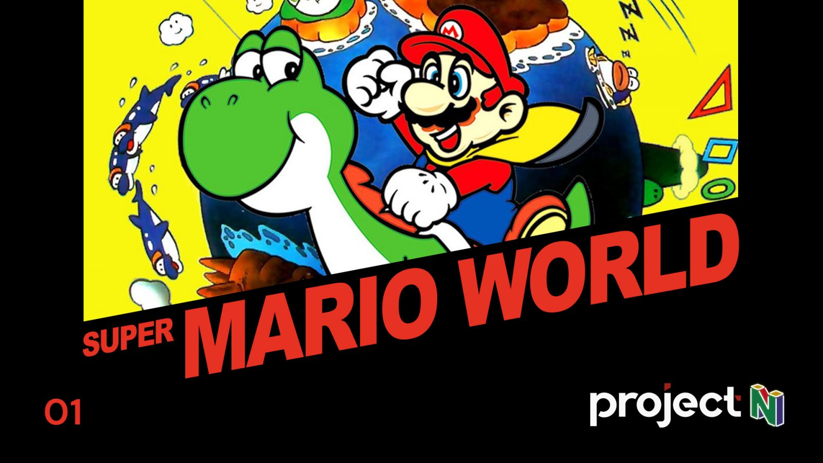 Project N Cast #1 - Super Mario World