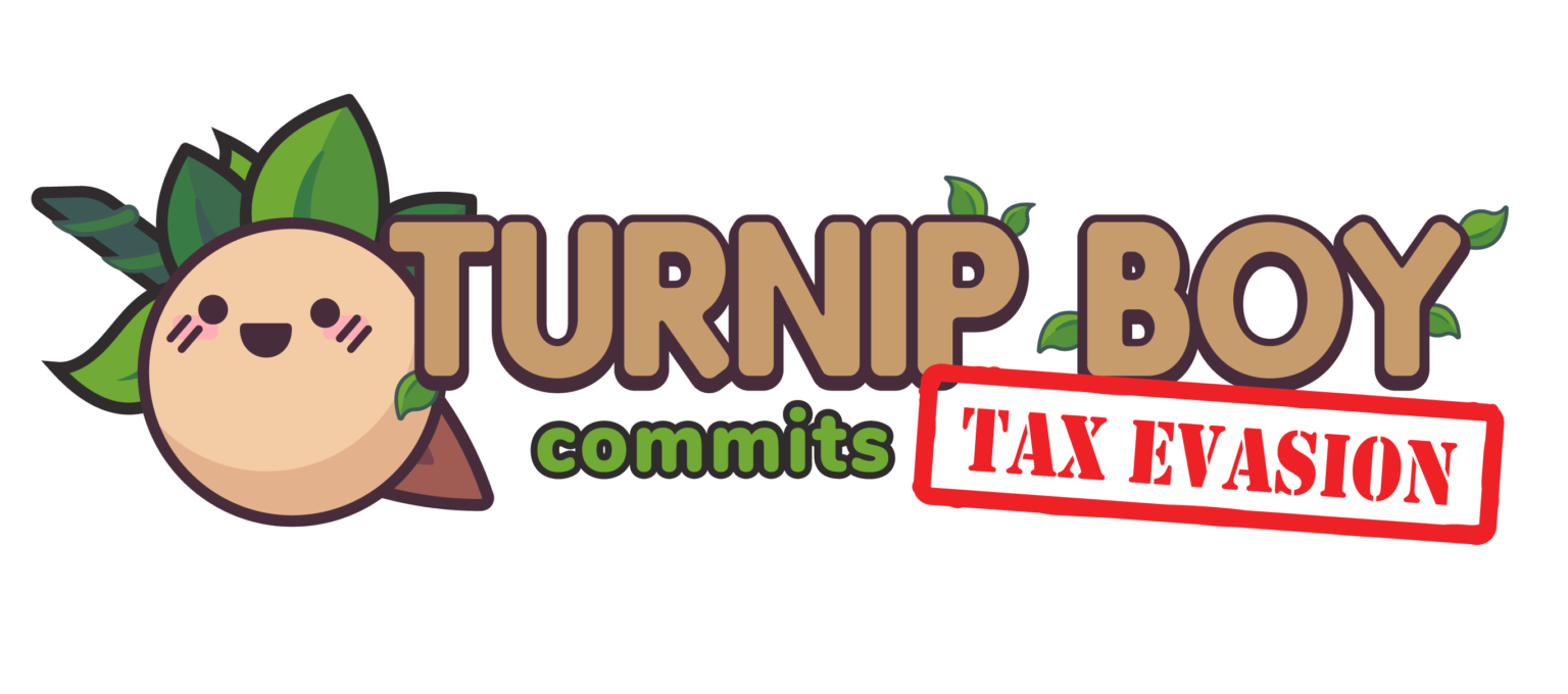 turnip boy commits tax evasion free