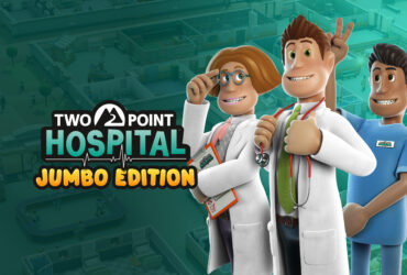 Two Point Hospital: JUMBO Edition chega em Março com muito conteúdo e tradução em Português