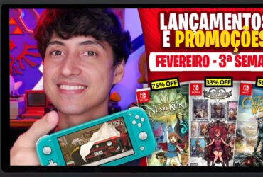 Lançamentos para Nintendo Switch de 15 a 21 de Fevereiro