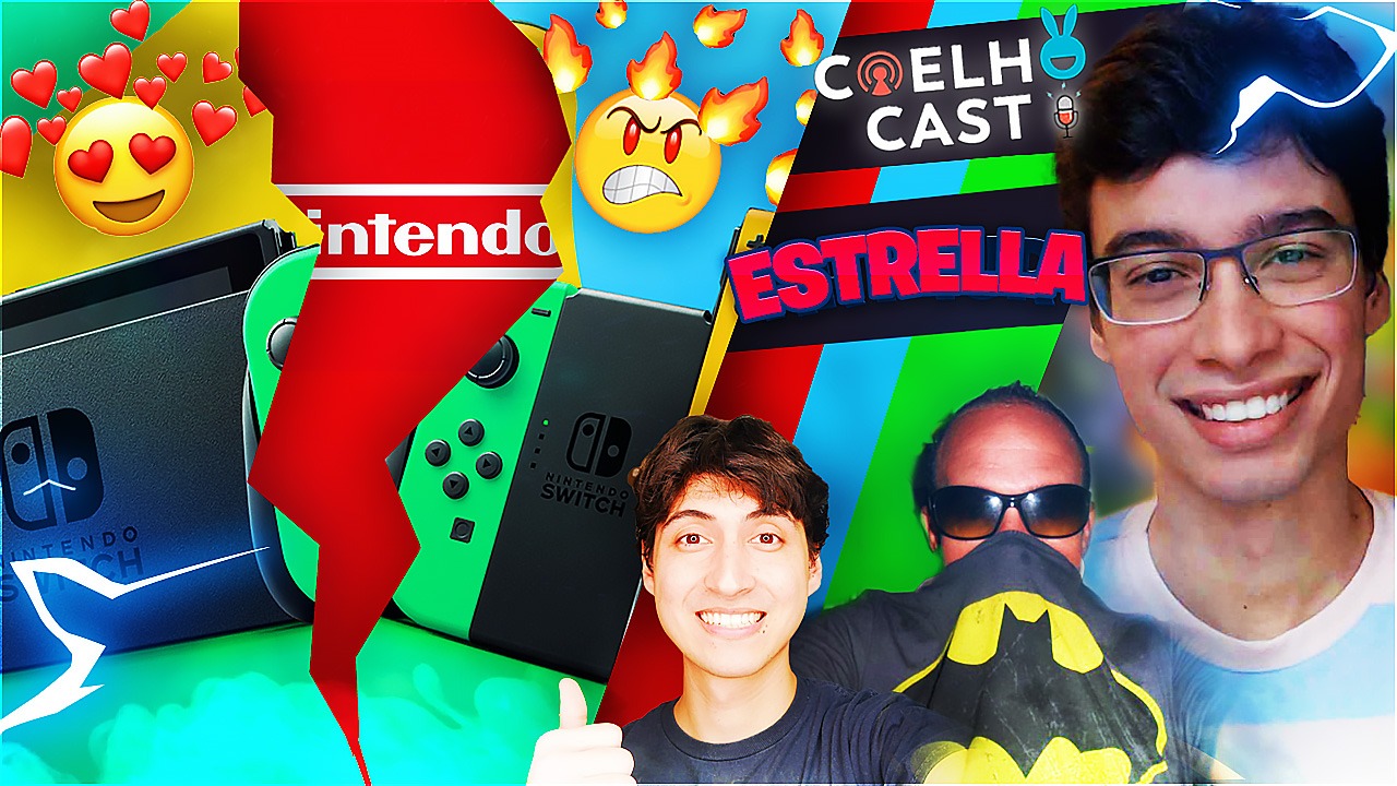 CoelhoCast #36 - A Comunidade Nintendista está dividida