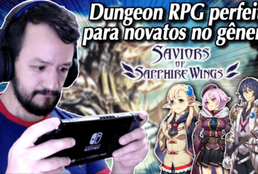 Saviors of Sapphire Wings - O Dungeon RPG perfeito para novatos do gênero
