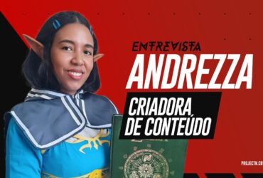 [Entrevista] Andrezza, a Zelda brasileira, fala sobre como é ser uma streamer nintendista