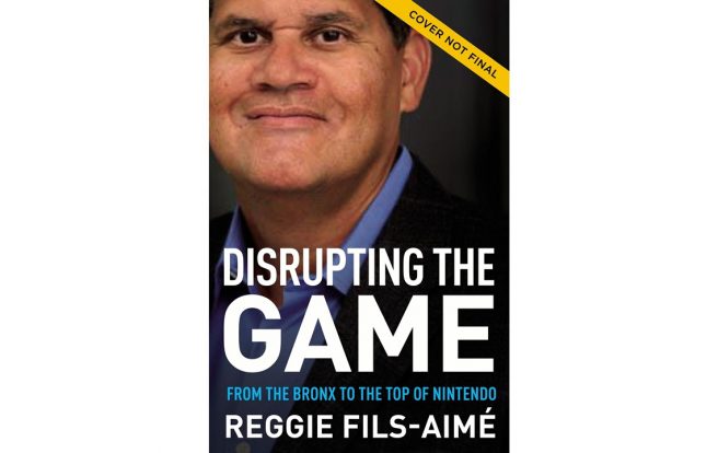 Reggie Fils-Aimé revela seu livro "Perturbando o jogo: do Bronx ao topo da Nintendo"