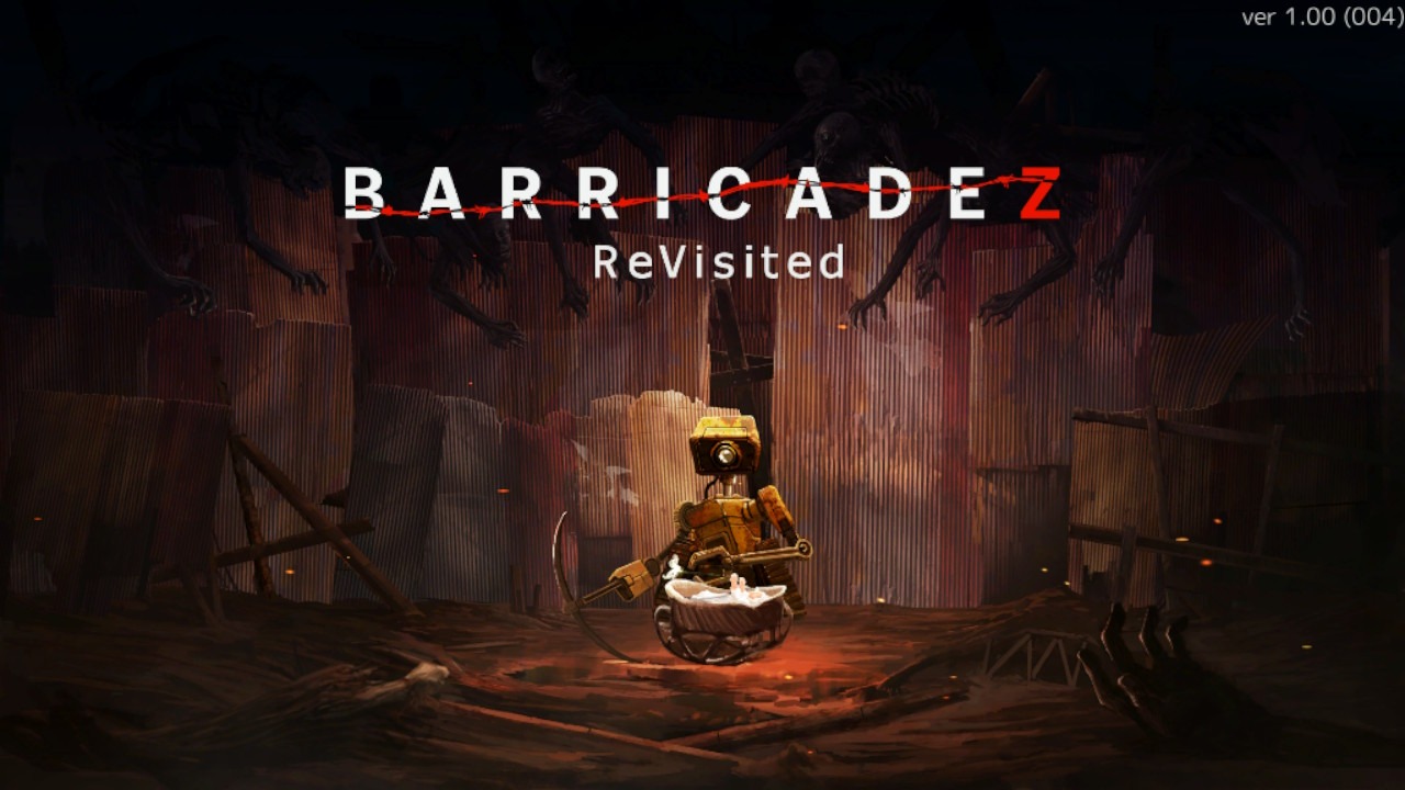 BarricadeZ ReVisited - A última esperança de um futuro não muito distante