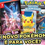 Pokémon Brilliant Diamond & Shining Pearl é para você?