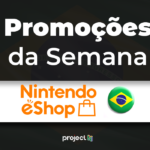 Promoções da Semana | Nintendo eShop Brasil (09/05/2022)