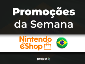 PromoÃ§Ãµes da Semana | Nintendo eShop Brasil (20/05/2022)
