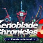 Xenoblade Chronicles 3 Expansion Pass: Segunda leva de conteúdo chega ao jogo