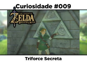 Curiosidades de The Legend of Zelda: Breath of the Wild: #009 – Triforce secreta