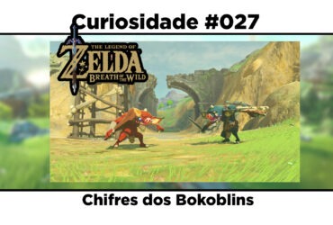 Curiosidades de The Legend of Zelda: Breath of the Wild: #027 - Chifres dos Bokoblins