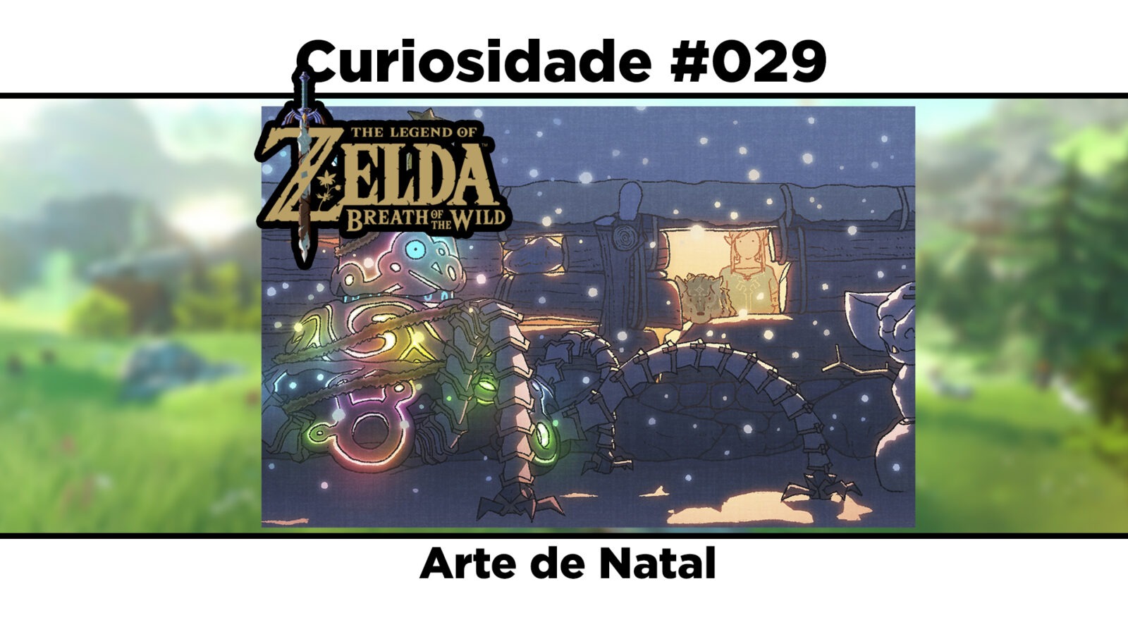 Curiosidades de The Legend of Zelda: Breath of the Wild: #029 - Arte de Natal