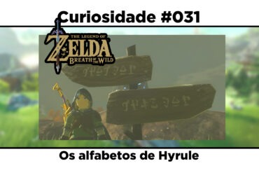 Curiosidades de The Legend of Zelda: Breath of the Wild: #031 - Os alfabetos de Hyrule