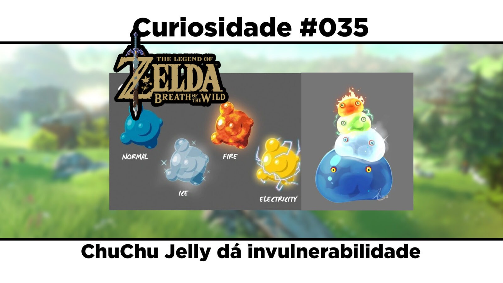 Curiosidades de The Legend of Zelda: Breath of the Wild: #035 - ChuChu Jelly dá invulnerabilidade