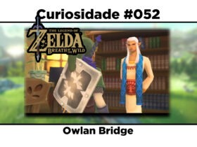 Curiosidades de The Legend of Zelda: Breath of the Wild: #052 - Owlan Bridge (Easter Egg)