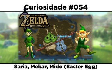 Curiosidades de The Legend of Zelda: Breath of the Wild: #054 - Saria, Mekar, Mido (Easter Egg)