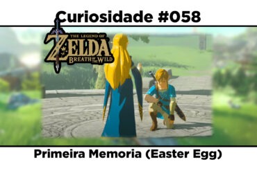 Curiosidades de The Legend of Zelda: Breath of the Wild: #058 - Primeira Memoria (Easter Egg)