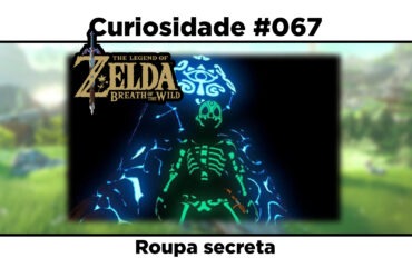 Curiosidades de The Legend of Zelda: Breath of the Wild: #067 - Roupa secreta