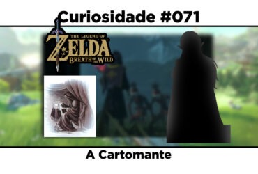 Curiosidades de The Legend of Zelda: Breath of the Wild: #071 - A Cartomante