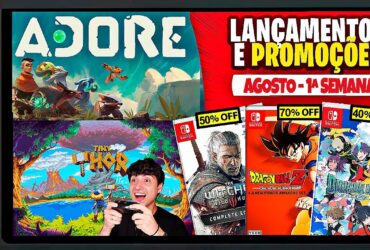 Lançamentos para Nintendo Switch de 1º a 6 de agosto