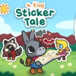 A Tiny Sticker Tale - Uma historinha cativante e inspiradora!