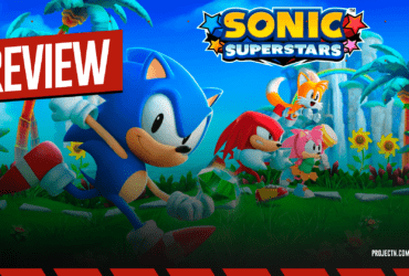 Sonic Superstars - Divertido, mas expõe o "pause" na evolução da franquia