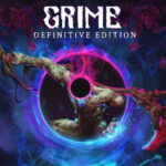 GRIME Definitive Edition ganha data de lançamento para Nintendo Switch