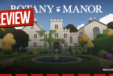 Botany Manor - O real significado de relaxar com games