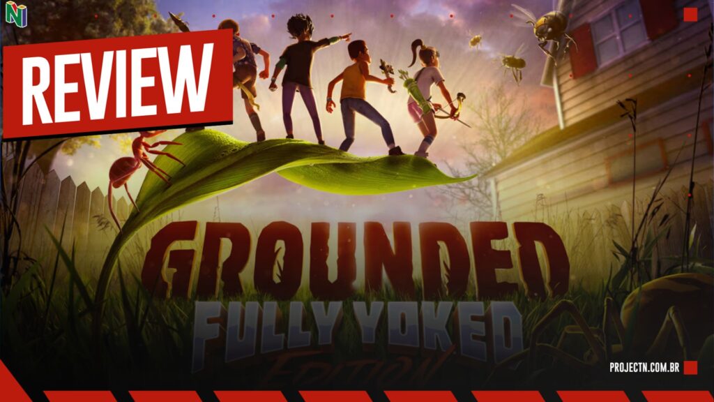 Grounded e o desafio de ser pequeno se agigantando na multi-plataforma
