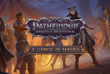 A Dance of Masks, última DLC de Pathfinder: Wrath of the Righteous chega na próxima semana