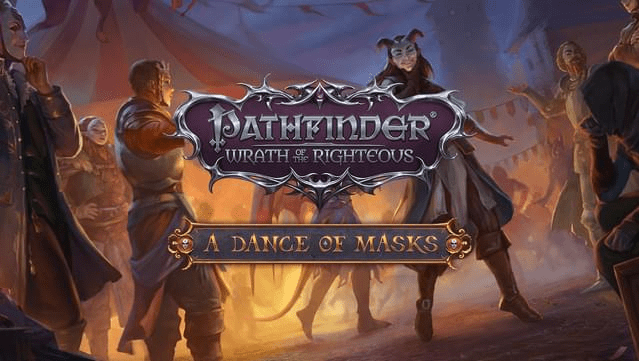 A Dance of Masks, última DLC de Pathfinder: Wrath of the Righteous chega na próxima semana