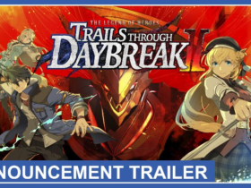 NIS America anuncia The Legend of Heroes: Trails through Daybreak II para o ocidente