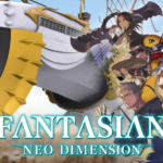 FANTASIAN Neo Dimension ganha data de lançamento para Nintendo Switch