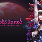 Bloodstained: Ritual Of The Night anuncia novo patch atualização