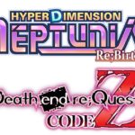 Série Hyperdimension Neptunia Re;Birth e Death end re;Quest: Code Z não serão mais lançados para Nintendo Switch no ocidente