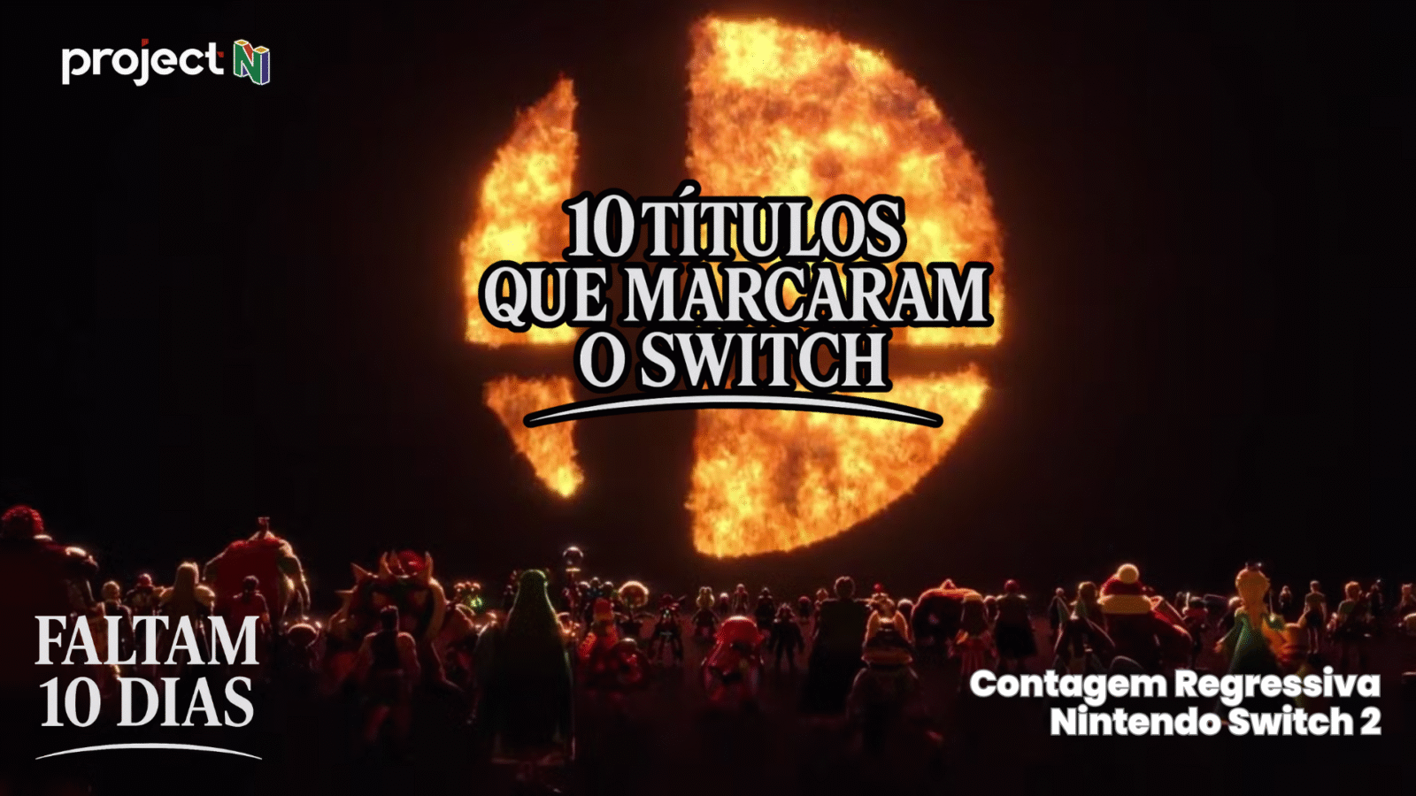 [10 dias para o Switch 2] 10 Jogos que marcaram o Nintendo Switch