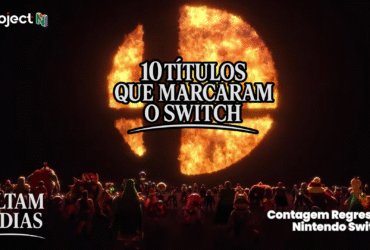 [10 dias para o Switch 2] 10 Jogos que marcaram o Nintendo Switch