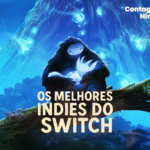[9 dias para o Switch 2] 9 Melhores Indies do Nintendo Switch