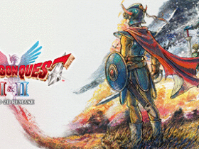 Dragon Quest I & II 2D-HD revela data de lançamento e chegada também ao Switch 2