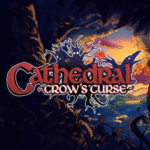 Cathedral: Crow's Curse está chegando ao Nintendo Switch