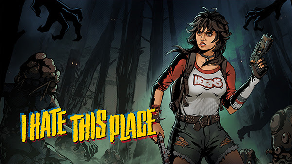 I Hate This Place tem primeiro trailer divulgado!