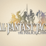 Final Fantasy Tactics - The Ivalice Chronicles tem novo trailer divulgado na gamescom