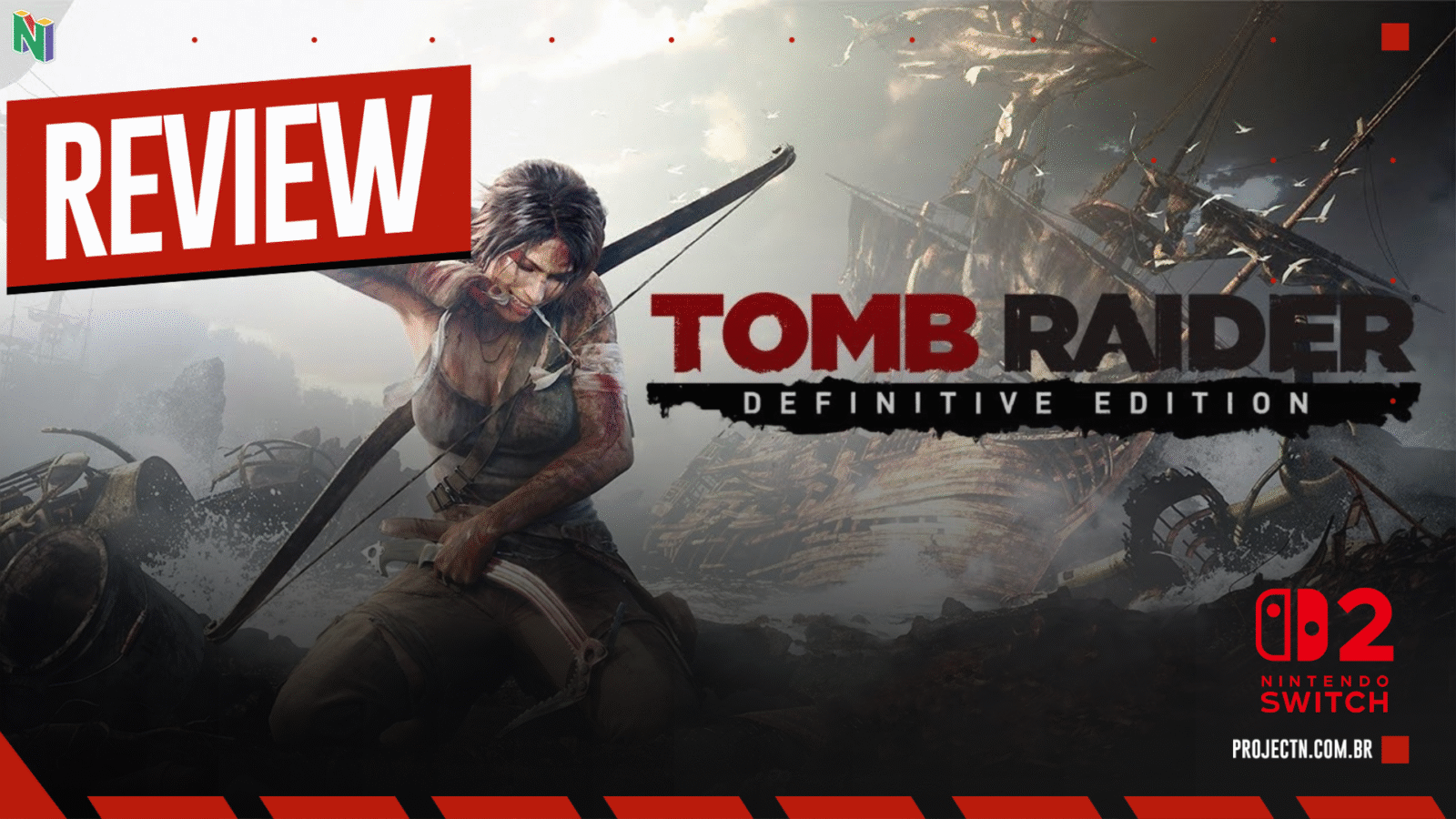 Tomb Raider: Definitive Edition - A aventura clássica agora cabe na mochila