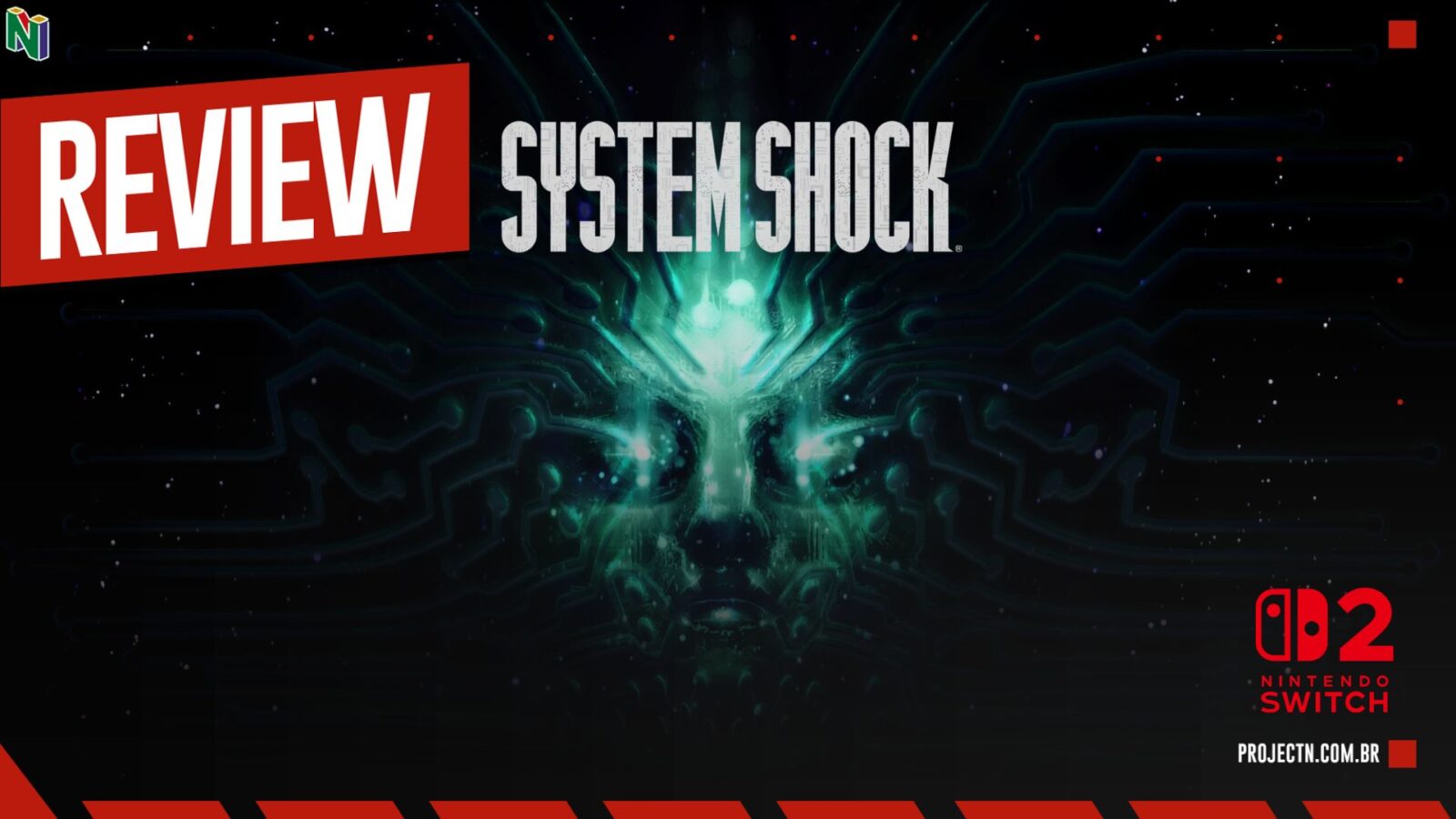 System Shock no Nintendo Switch 2 resgata um clássico absoluto, apesar dos tropeços