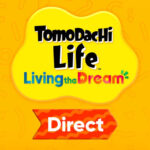 Nintendo Direct de Tomodachi Life: Living the Dream é anunciada